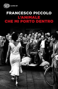 L'animale che mi porto dentro - Librerie.coop