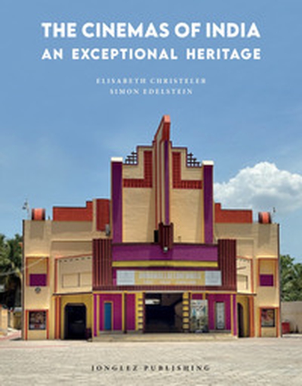 The cinemas of India. An exceptional heritage - Librerie.coop