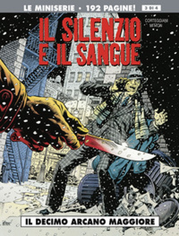 Il decimo arcano maggiore. Il silenzio e il sangue - Librerie.coop Il decimo arcano maggiore. Il silenzio e il sangue - Librerie.coop