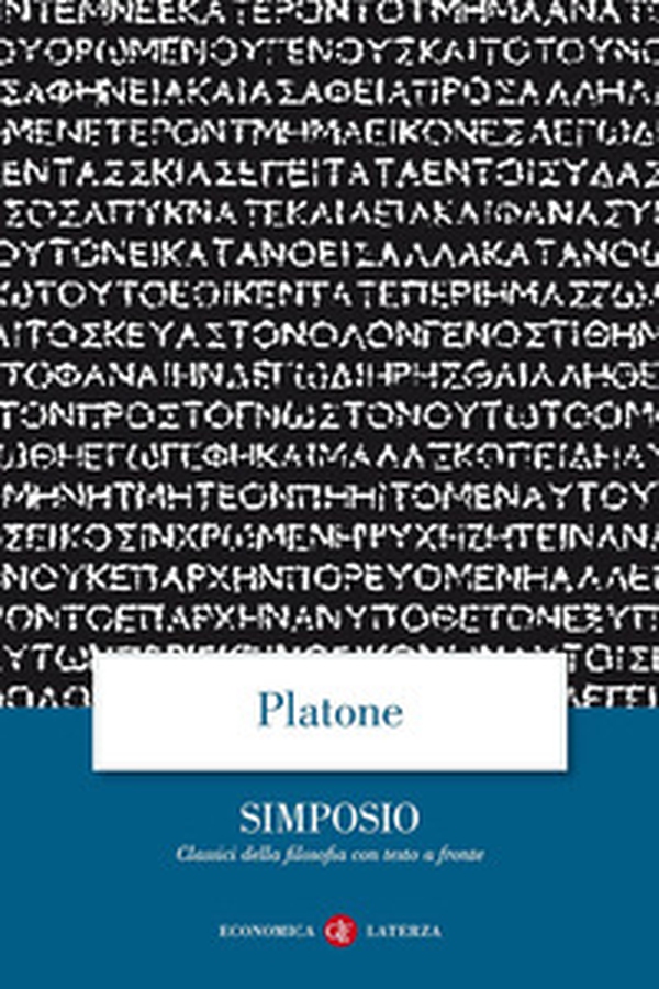 Il Simposio. Testo greco a fronte - Librerie.coop Il Simposio. Testo greco a fronte - Librerie.coop