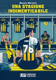 Una stagione indimenticabile - Librerie.coop