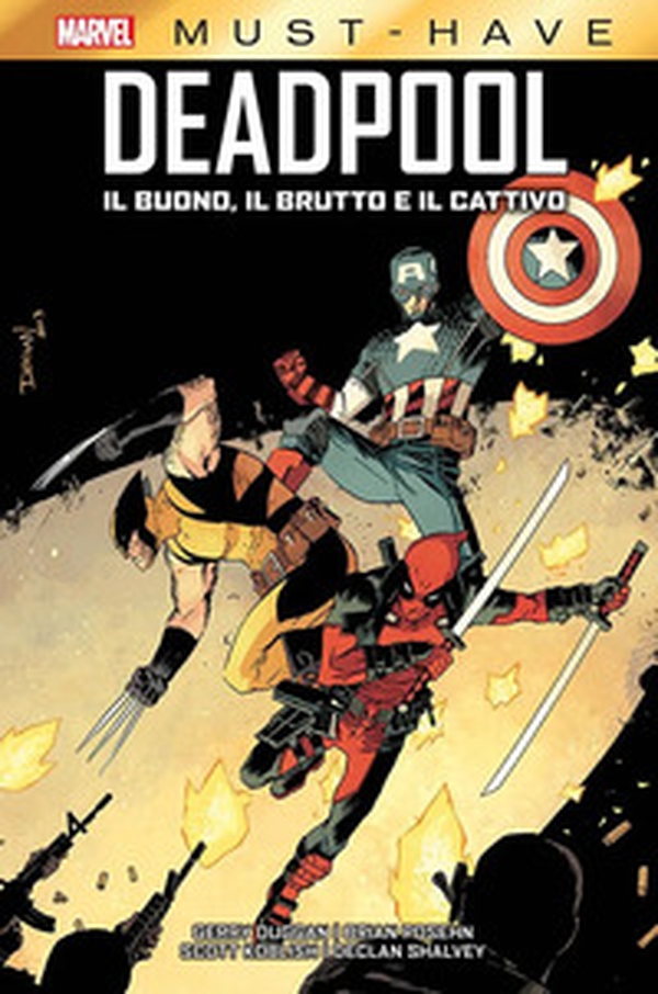 Il buono, il brutto e il cattivo. Deadpool - Librerie.coop Il buono, il brutto e il cattivo. Deadpool - Librerie.coop