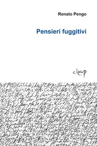 Pensieri fuggitivi - Librerie.coop