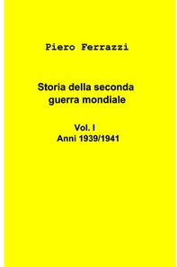 Storia della seconda guerra mondiale - Librerie.coop
