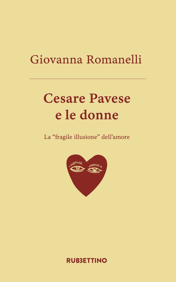 Cesare Pavese e le donne - Librerie.coop Cesare Pavese e le donne - Librerie.coop