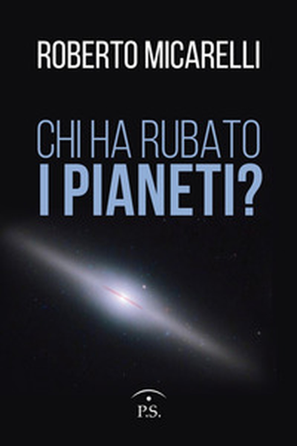 Chi ha rubato i pianeti? - Librerie.coop Chi ha rubato i pianeti? - Librerie.coop