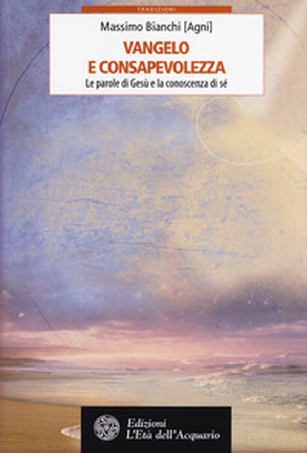 Vangelo e consapevolezza. Le parole di Gesù e la conoscenza di sé - Librerie.coop Vangelo e consapevolezza. Le parole di Gesù e la conoscenza di sé - Librerie.coop