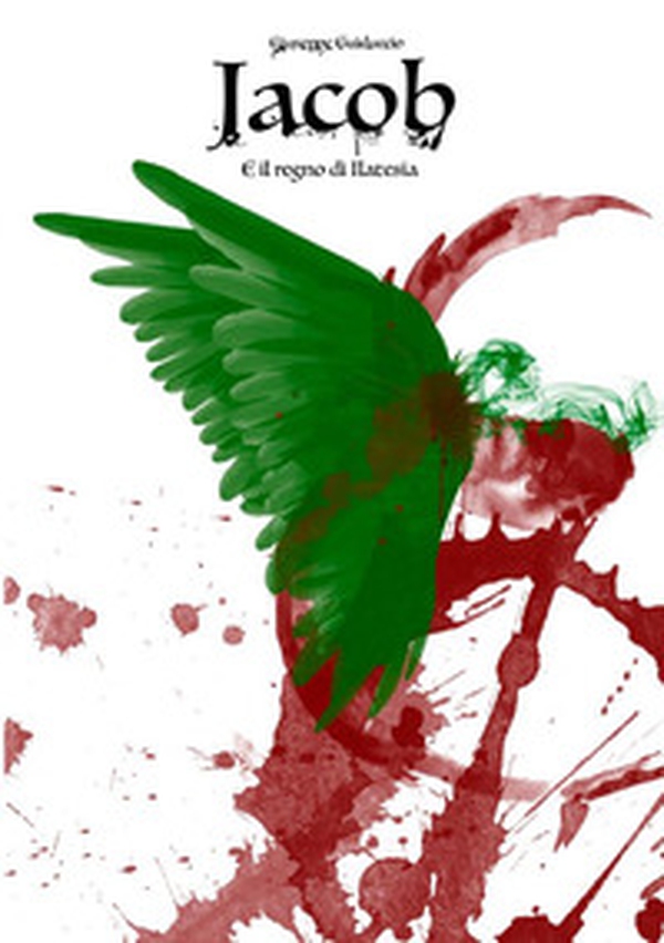 Jacob. E il regno di Ilatesia - Librerie.coop Jacob. E il regno di Ilatesia - Librerie.coop