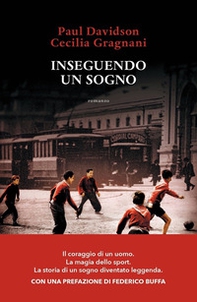 Inseguendo un sogno - Librerie.coop