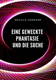 Eine geweckte Phantasie und die Suche - Librerie.coop