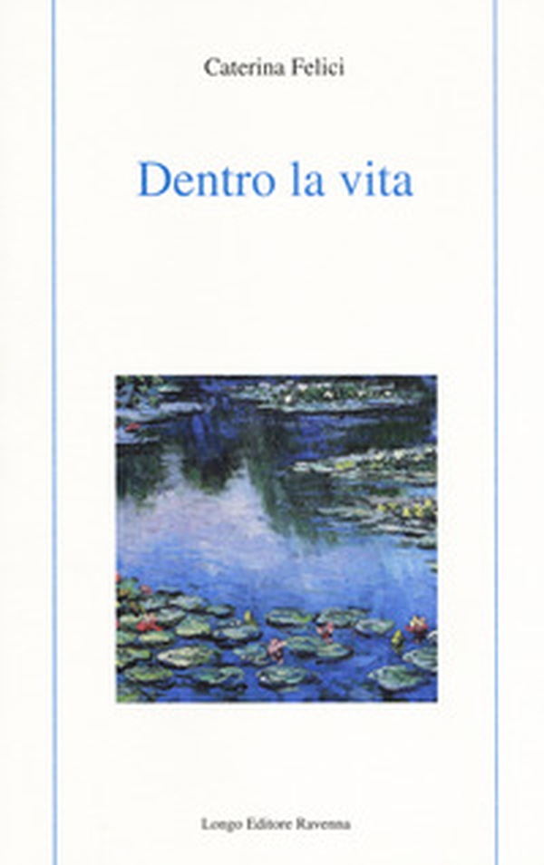 Dentro la vita - Librerie.coop Dentro la vita - Librerie.coop