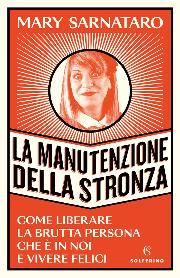 La manutenzione della stronza - Librerie.coop La manutenzione della stronza - Librerie.coop