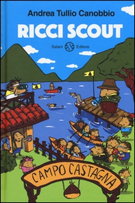 Campo Castagna. Ricci scout - Librerie.coop