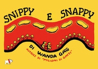 Snippy e Snappy - Librerie.coop Snippy e Snappy - Librerie.coop