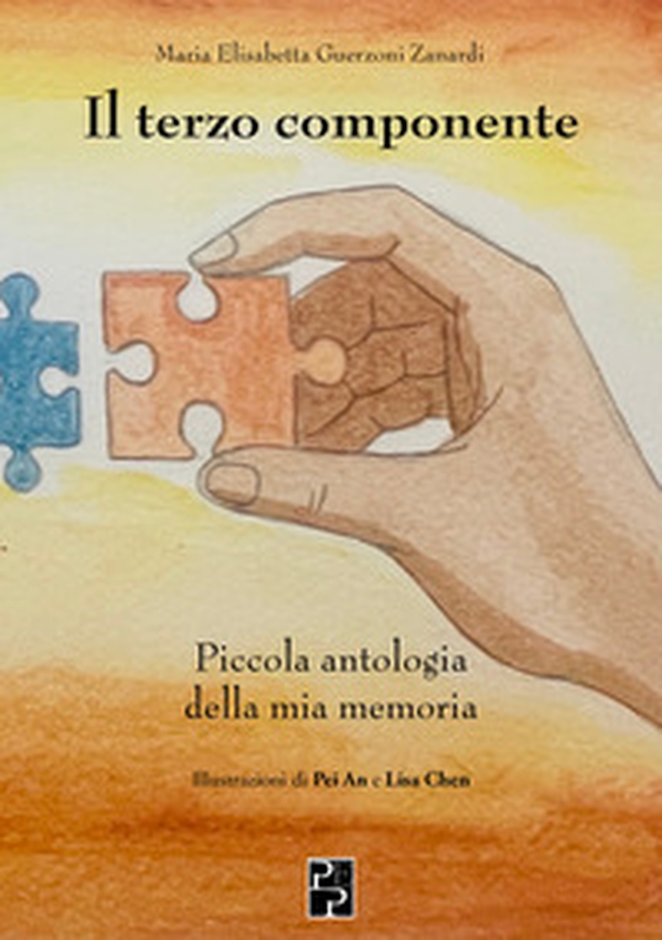 Il terzo componente. Piccola antologia della mia memoria - Librerie.coop