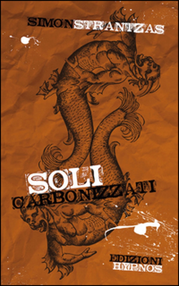 Soli carbonizzati - Librerie.coop Soli carbonizzati - Librerie.coop