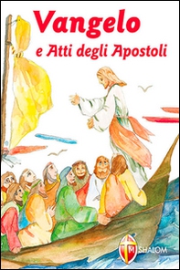 Vangelo e Atti degli Apostoli - Librerie.coop