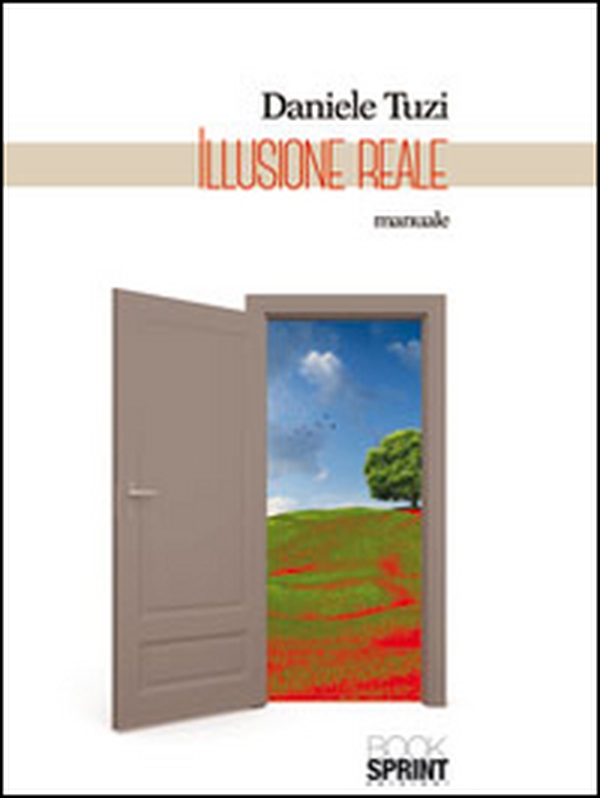 Illusione reale - Librerie.coop Illusione reale - Librerie.coop