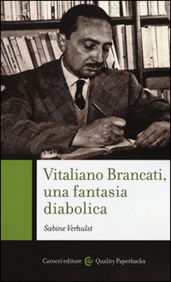 Vitaliano Brancati, una fantasia diabolica - Librerie.coop Vitaliano Brancati, una fantasia diabolica - Librerie.coop