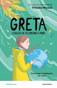 Greta. La ragazza che sta cambiando il mondo - Librerie.coop