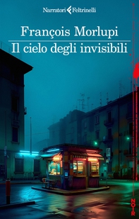 Il cielo degli invisibili - Librerie.coop