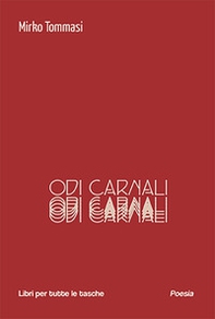 Odi carnali - Librerie.coop Odi carnali - Librerie.coop