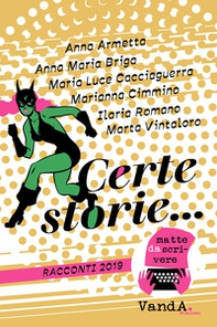 Certe storie... - Librerie.coop