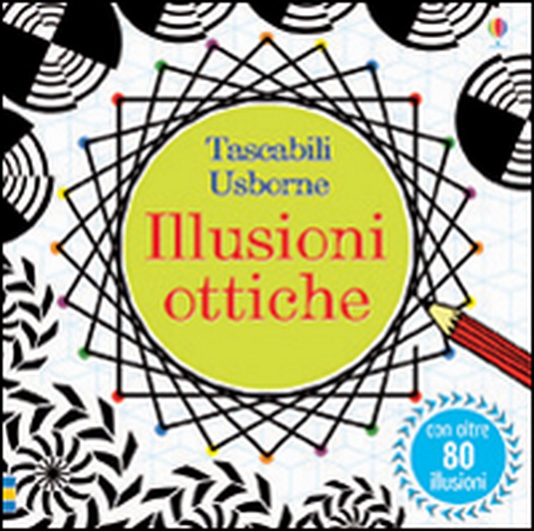 Illusioni ottiche - Librerie.coop Illusioni ottiche - Librerie.coop