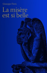 La misère est si belle - Librerie.coop