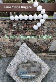 Il mio Cammino inglese - Librerie.coop