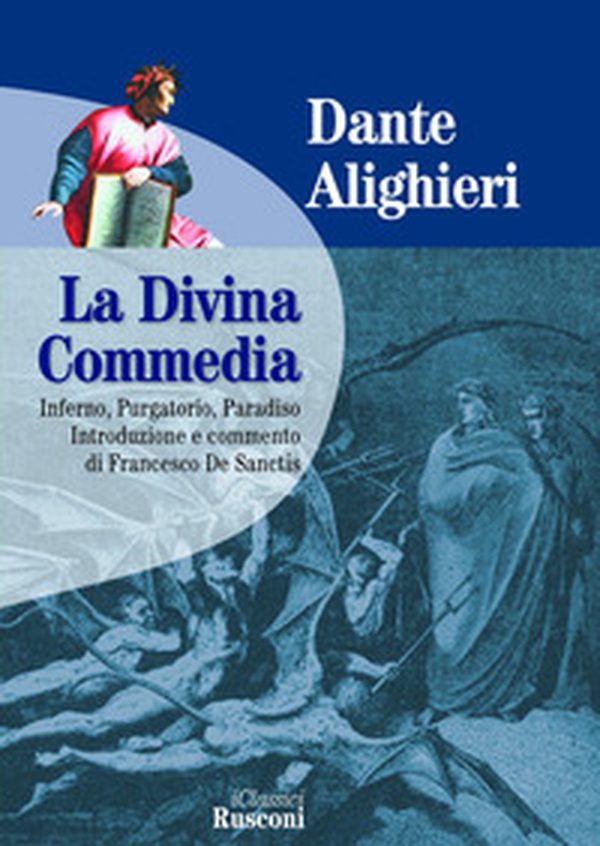 La Divina Commedia: Inferno-Purgatorio-Paradiso - Librerie.coop La Divina Commedia: Inferno-Purgatorio-Paradiso - Librerie.coop