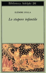 Lo stupore infantile - Librerie.coop Lo stupore infantile - Librerie.coop
