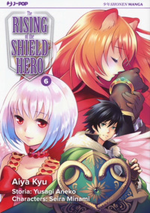 The rising of the shield hero - Vol. 6 - Librerie.coop The rising of the shield hero - Vol. 6 - Librerie.coop