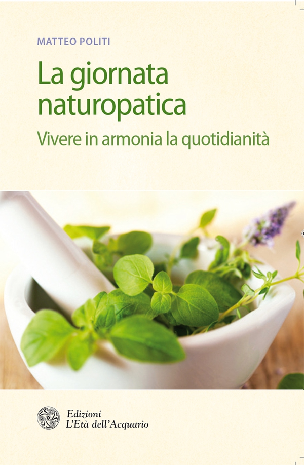 La giornata naturopatica - Librerie.coop La giornata naturopatica - Librerie.coop