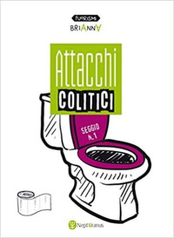 Attacchi colitici - Librerie.coop Attacchi colitici - Librerie.coop