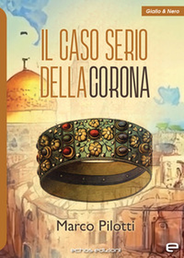 Il caso serio della corona - Librerie.coop Il caso serio della corona - Librerie.coop