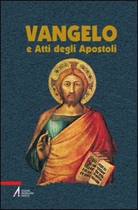 Vangelo e Atti degli Apostoli - Librerie.coop