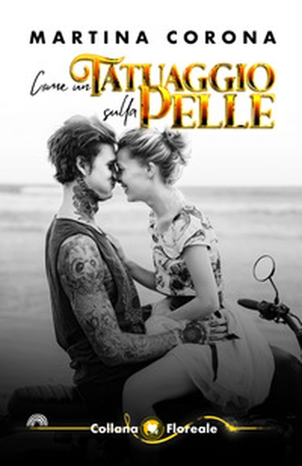 Come un tatuaggio sulla pelle - Librerie.coop Come un tatuaggio sulla pelle - Librerie.coop