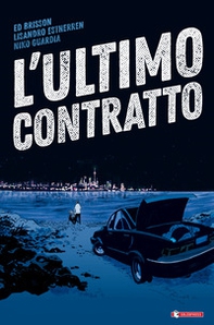 L'ultimo contratto - Librerie.coop