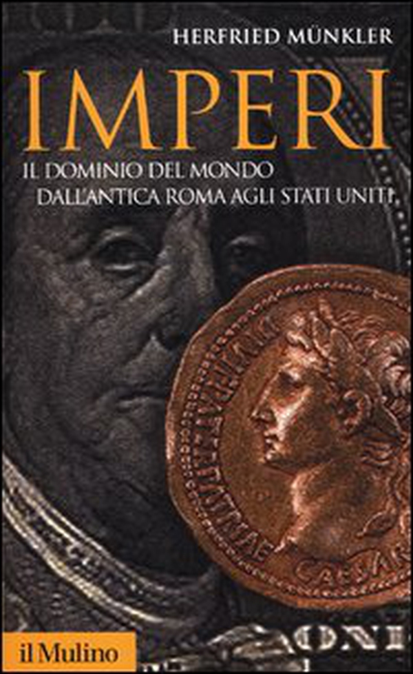 Imperi. Il dominio del mondo dall'antica Roma agli Stati Uniti - Librerie.coop