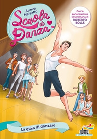 La gioia di danzare - Librerie.coop