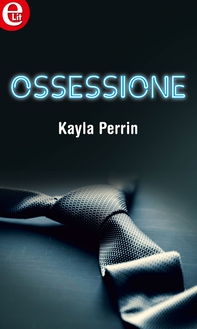 Ossessione (eLit) - Librerie.coop Ossessione (eLit) - Librerie.coop
