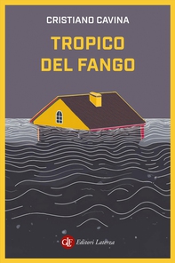 Tropico del fango - Librerie.coop