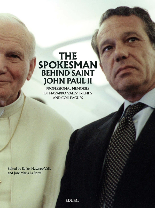 The Spokesman Behind Saint John Paul II - Librerie.coop The Spokesman Behind Saint John Paul II - Librerie.coop