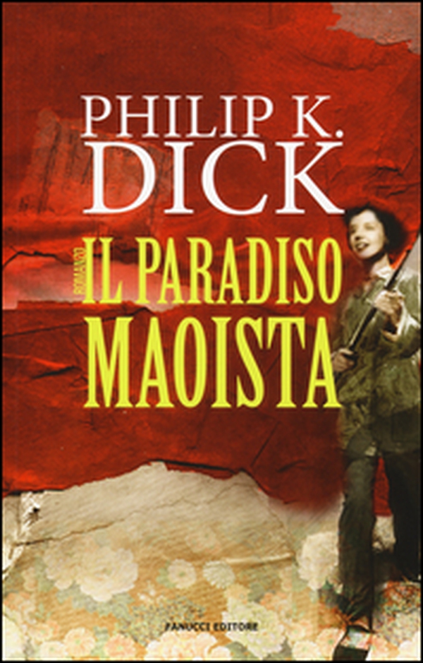 Il paradiso maoista - Librerie.coop Il paradiso maoista - Librerie.coop