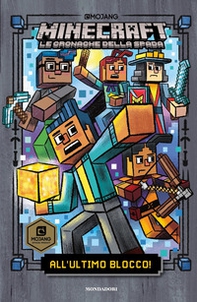 All'ultimo blocco! Minecraft. Le cronache della spada - Vol. 6 - Librerie.coop