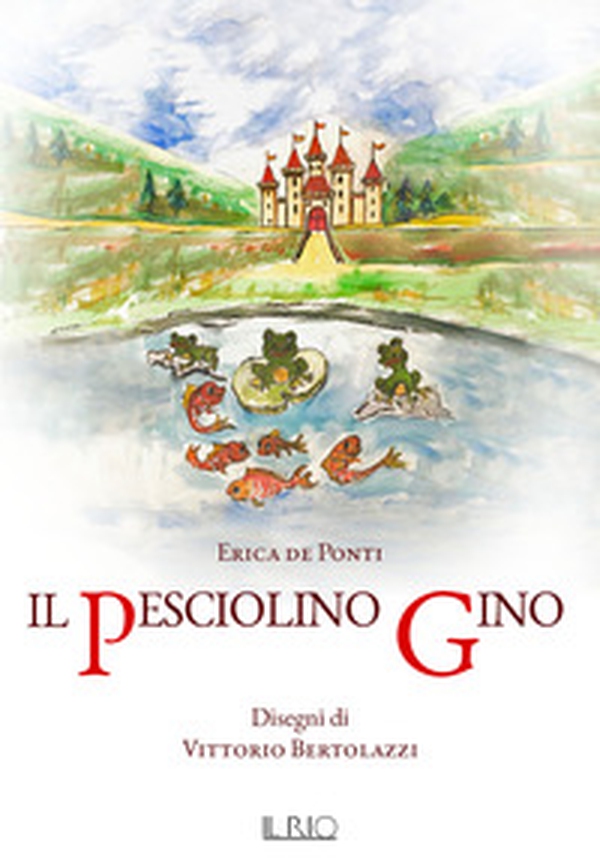 Il pesciolino Gino - Librerie.coop Il pesciolino Gino - Librerie.coop