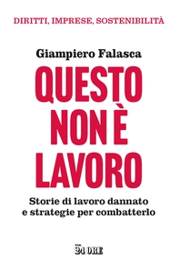 Questo non è lavoro - Librerie.coop