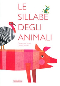 Le sillabe degli animali - Librerie.coop Le sillabe degli animali - Librerie.coop