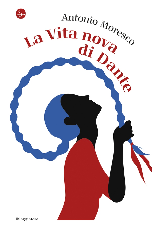 La Vita nova di Dante - Librerie.coop La Vita nova di Dante - Librerie.coop